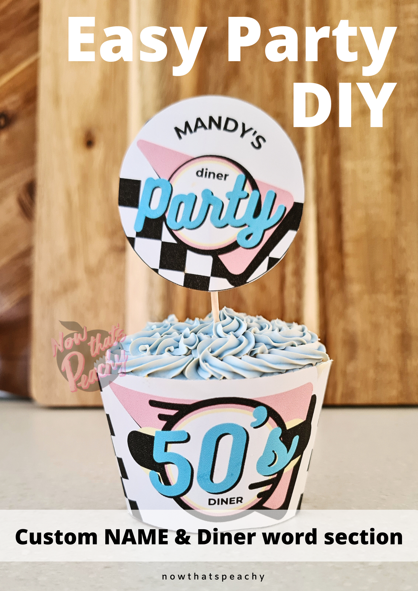 Custom DINER 50's Cupcake Wrapper Topper Party PRINTABLE, Rock'n'roll Sock Hop Retro 1950s Birthday editable decorations Personalized Name