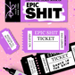 EPIC SHIT blank TICKET Voucher Book Printable Digital Download Birthday coupons gift idea
