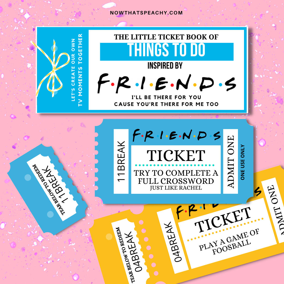 FRIENDS Tv show TICKET Voucher Book Printable Download 90s fandom gift idea Valentines Day Birthday coupons girlfriend BFF Bestie VDay Y2K