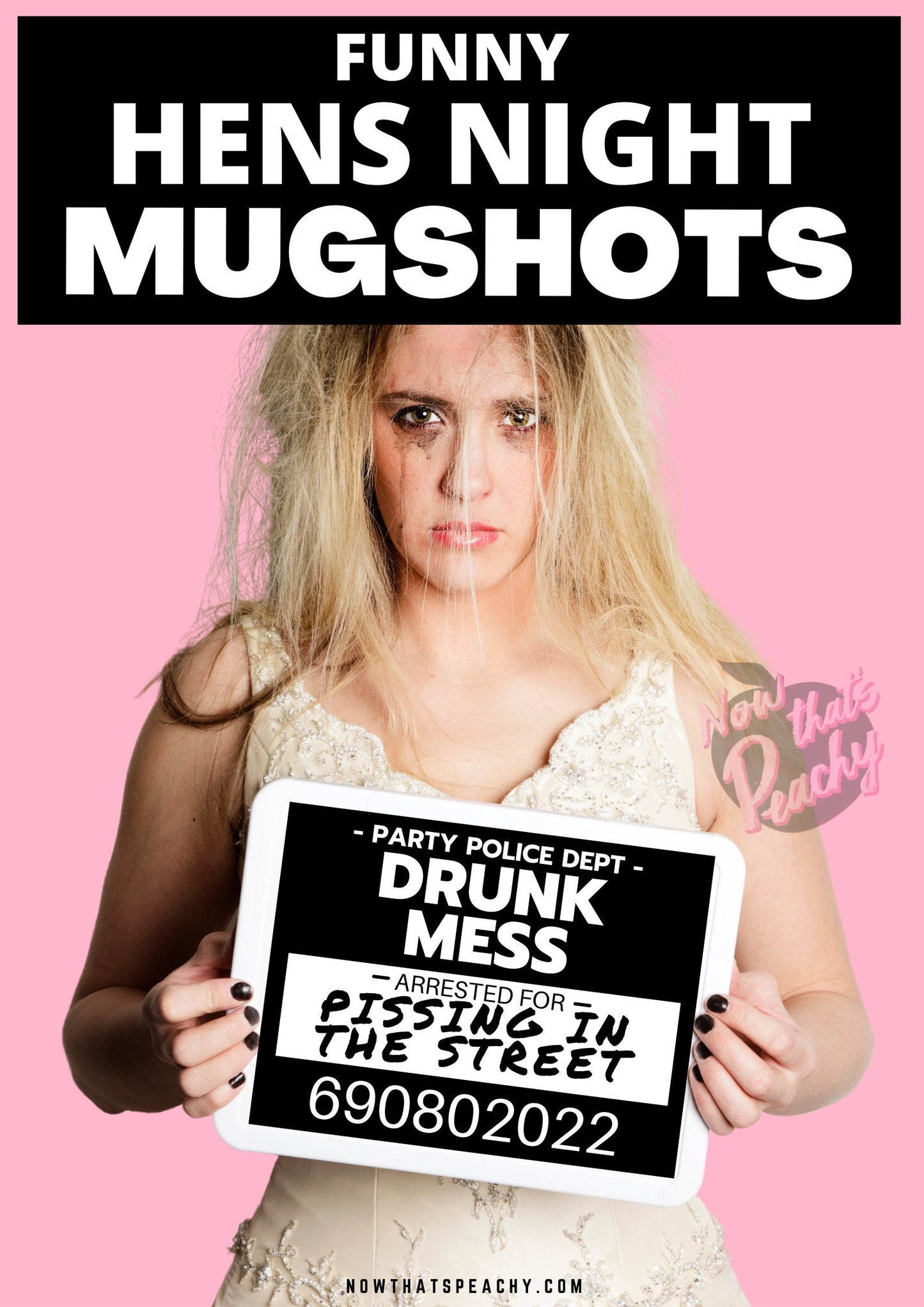 MUGSHOT Hens Night Photo booth PRINTABLES 40 party Props Bride Bachelorette Hen Parties Girls night out police lineup funny rude photobooth