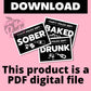 Sober Drunk Baked MUGSHOT Photo booth PRINTABLES police lineup adult party sign fun Props Birthday Parties photobooth instant download drug