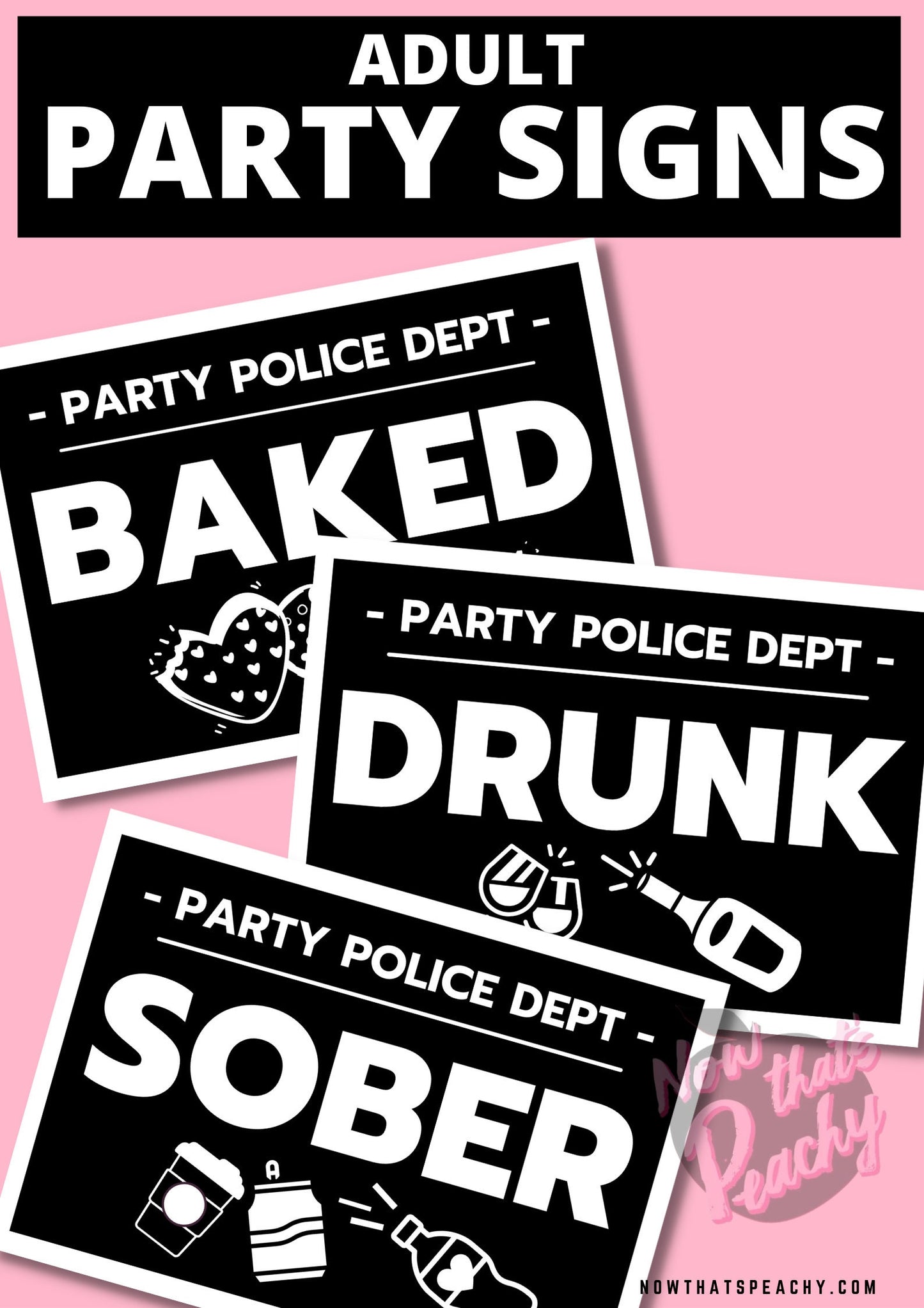 Sober Drunk Baked MUGSHOT Photo booth PRINTABLES police lineup adult party sign fun Props Birthday Parties photobooth instant download drug