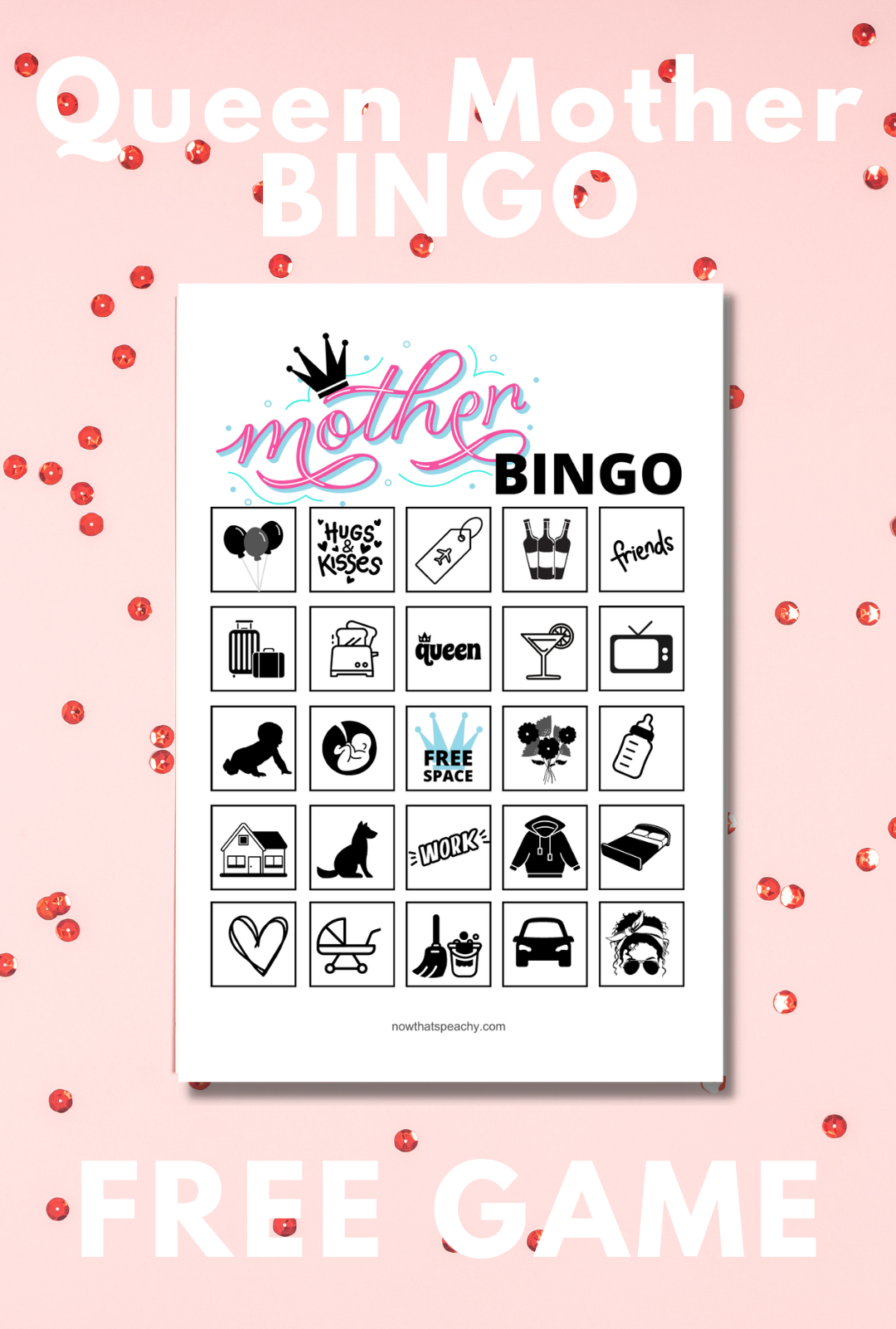 Your Mother the Queen, Bingo Game | FREE PRINTABLE